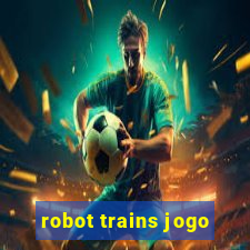 robot trains jogo